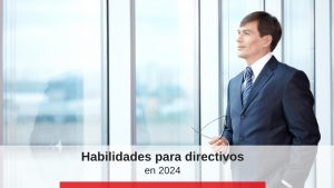 habilidades para directivos